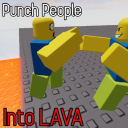 Punch People Into Lava