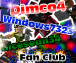 Dimco4, Nicesean, And Windows7323 Fan club