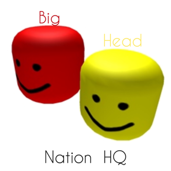 Big Head Nation | Headquarters