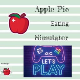 Apple Pie Eating Simulator