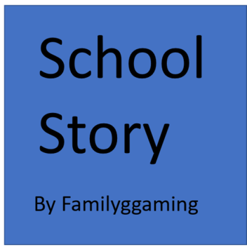 School Story