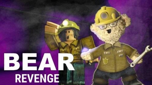 BEAR REVENGE [Crystal Cave]