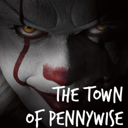 The Town of Pennywise [BETA]
