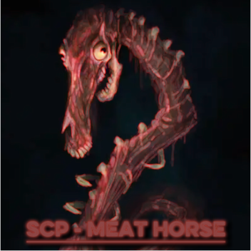 SCP - Meat Horse