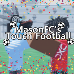 [OUTSIDE AREA!😮 ] ⚽ MasonFC's Touch Football ⚽
