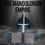 The Mandalorian Empire (TME)