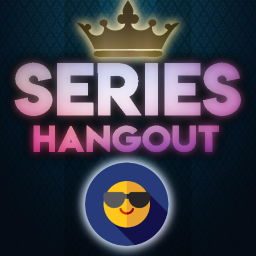 Series Hangout