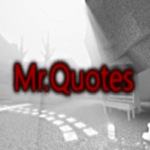 Mr.Quotes!