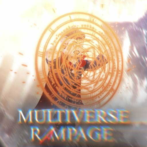 Multiverse Rampage