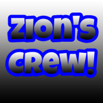 Zion's Crew!
