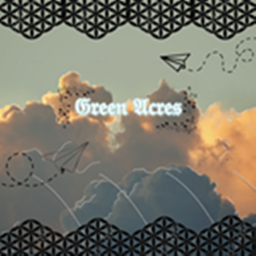 Challenges With Green Acres!