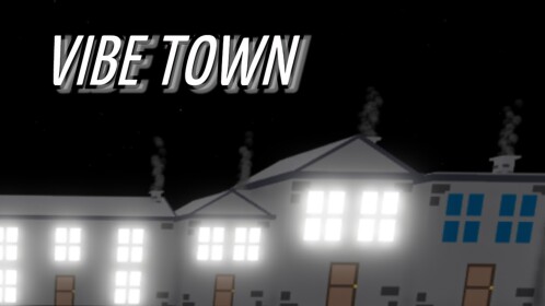 [BETA] Vibe Town