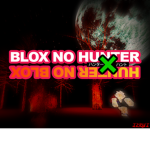 Blox No Hunter