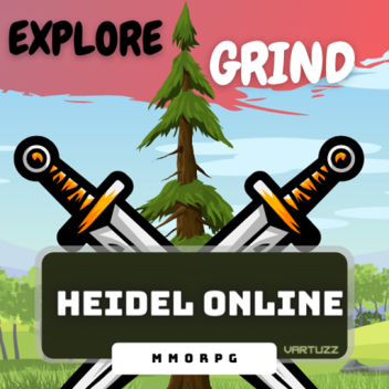 Heidel Online MMORPG 🔨 |Unreleased|