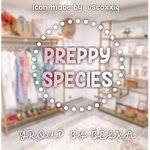 • preppy species •