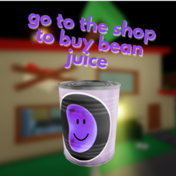 go to the shop to buy bean juice. [ALPHA]