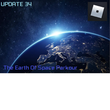 The Earth of Space Parkour [REVAMP]
