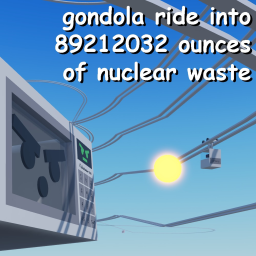 gondola ride into 89212032oz of nuclear waste icon
