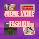 Meme Mode Fashion
