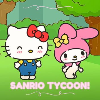Sanrio Tycoon ✨🎀