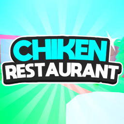 🍗 Chiken Restaurant Tycoon 🐔 [UPDATE!]