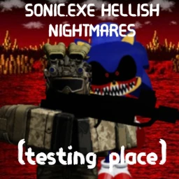 SONIC.EXE HELLISH NIGHTMARES (testing place) icon