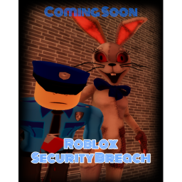 Roblox: Security Breach [Development Ceased]