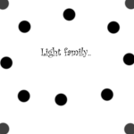 Light family..