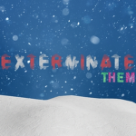 Exterminator's