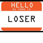 We're all Losers ;)