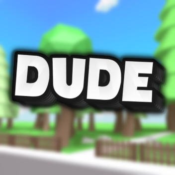 DUDE