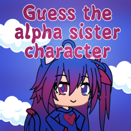 Guess the Alpha Sister Character Quiz