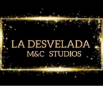 LA DESVELADA M&C STUDIOS