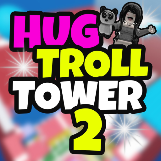 [HUGS] TROLL TOWER 2! 🥰😈 official Roblox game thumbnail