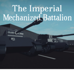 - The Imperial Mechanized Battalion -