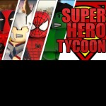 💪Superhero Tycoon!💪
