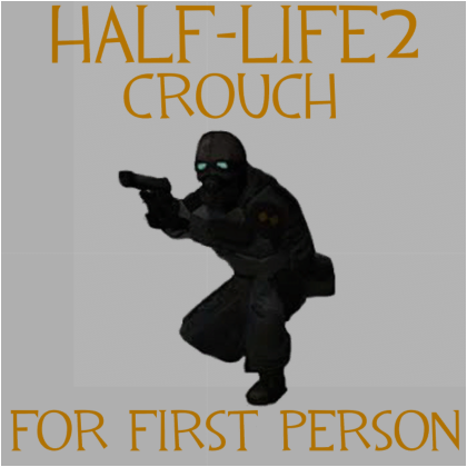 Advanced HL2-Style Crouch System (R6)