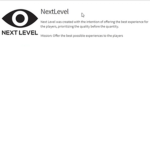 NEXT LEVEL .