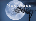 M o o n l e s s