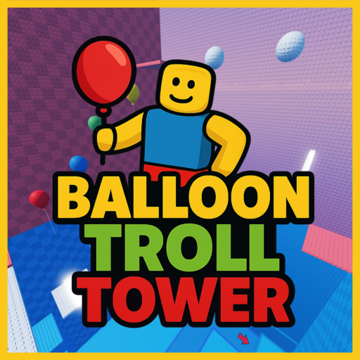 🎈 Balloon Troll Tower