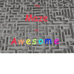 Maze of Awesome