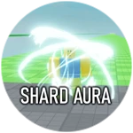 Shard Aura
