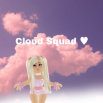 *~ Cloud Squad ~*