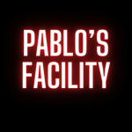 Pablo's Facility