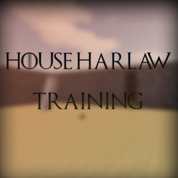 House Harlaw Training