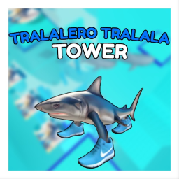 [NEW] Tralalero Tralala Tower