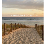 - maggies coast ! -