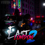 [SOON💯] East London 2