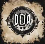 (D.O.A) Dead On Arrival