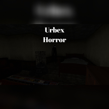 Urbex [CHAPTER 3]